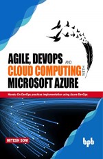 Agile, DevOps &amp; Cloud Computing with MS Azure