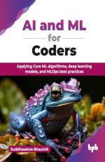 AI and ML for Coders 