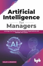 Artificial Intelligence for Managers