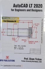 AutoCAD LT 2020 for Engineers &amp; Designer