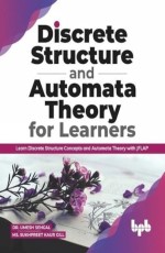 Discrete Structure and Automata Theory for Learners