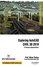 Exploring AutoCAD Civil 3D 2018