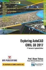 Exploring AutoCAD Civil 3D 2019 for Engineers &amp; Designers