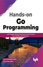 Hands-on Go Programming