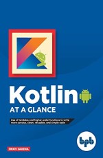 Kotlin At a Glance