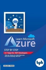 Learn MS Azure Step by Step in 7 days for .NET Developers