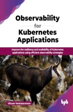 Observability for Kubernetes Applications 