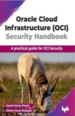 Oracle Cloud Infrastructure (OCI) Security Handbook 