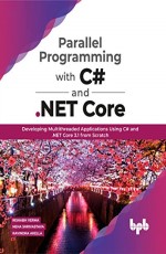 Parallel Programming with C# &amp; .NET Core