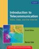 Introduction To Telecommunications : Voice Data And The Internet , 2nd edi..,