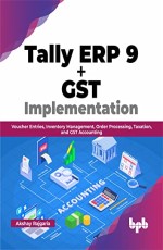 Tally ERP 9 + GST Implementation 