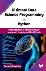 Ultimate Data Science Programming in Python 