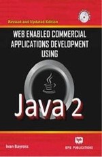 Web Enabled Commercial Applications Development Using Java 2