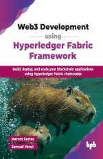 Web3 Development using Hyperledger Fabric Framework 