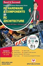 PC Hardware &amp; Components and PC Architecture (H1-H2)