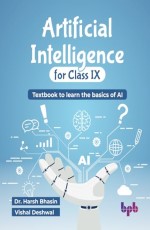 Artificial Intelligence Textbook for Class 9 (Learn the Basics of AI) 