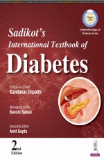 Sadikot`s International Textbook of Diabetes