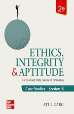 Ethics, Integrity &amp; Aptitude