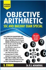 Objective Arithmetic (SSC and Railway Exam Special)