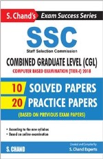 SSC: CGL, Computer Based Examination (Tier-I) 2018 Solved Papers &amp; Practice Papers