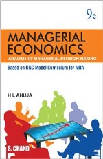 Managerial Economics: Analysis of Managerial Decision Making