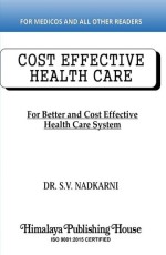 Cost Effective Health Care
