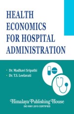 Health Economics for Hospital Administration