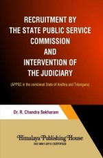 Recruitment by The State Public Service Commission and Intervention of the Judiciary