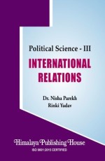 Political Science – III International Relations