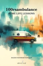 100rsambulance Some Life Lessons