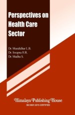 Perspectives on Healthcare Sector (Sem 3, MBA)