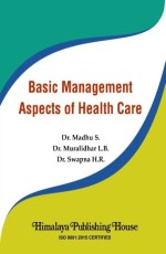Basic Management Aspects of Health Care (Sem 4, MBA)