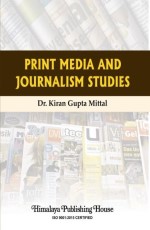 Print Media and Journalism Studies