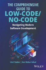 The Comprehensive Guide to Low-Code/No-Code