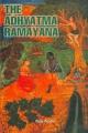 The Adhyatma Ramayana.