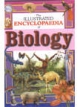 The Illustrated Encyclopaedia of Biology