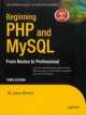  Beginning PHP and MySQL: From Novice to Professional 3rd Edition