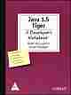 Java 1.5 Tiger: A Developer`s Notebook