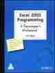 Excel 2003 Programming : A Developer`s Notebook