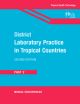 District Laboratory Practice in Tropical Countries - Part 2 - 2nd Edition 