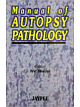 Manual of Autopsy Pathology