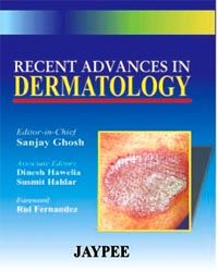 Recent Advances in Dermatology, 2004