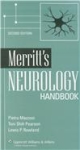 Merritt`s Neurology Hand Book, 2/e