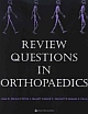 Review Questions in Orthopaedics