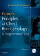 Felson`s Principles Of Chest Roentgenology , 3rd Edi.
