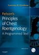 Felson`s Principles Of Chest Roentgenology , 3rd Edi.