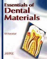 Essentials of Dental Materials, 1st Edi. 2002