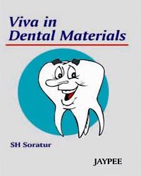 Viva in Dental materials, 1st Edi. 2004