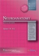 BRS Neuroanatomy, 4/E