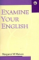 Examine Your English